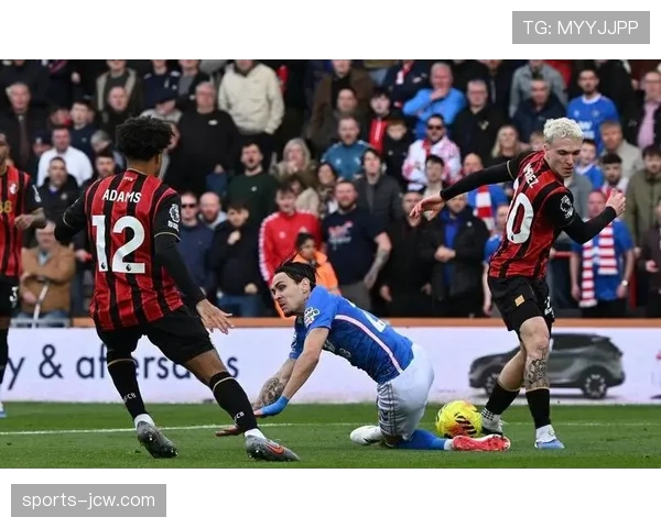 纽卡斯尔主场不敌伯恩茅斯 埃万尼尔松乌龙助攻